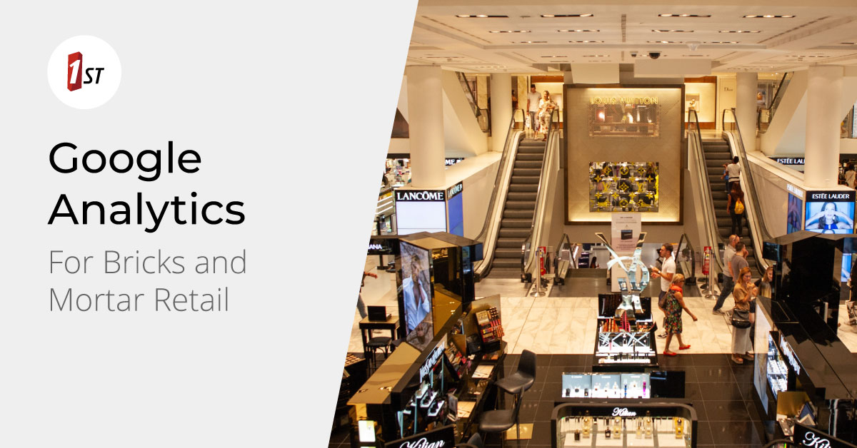 What if there was Google Analytics for Bricks and Mortar Retail?